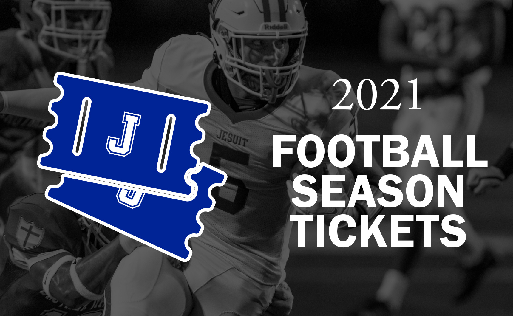 Fall 2021 Football Season Tickets Now on Sale Jesuit High School of
