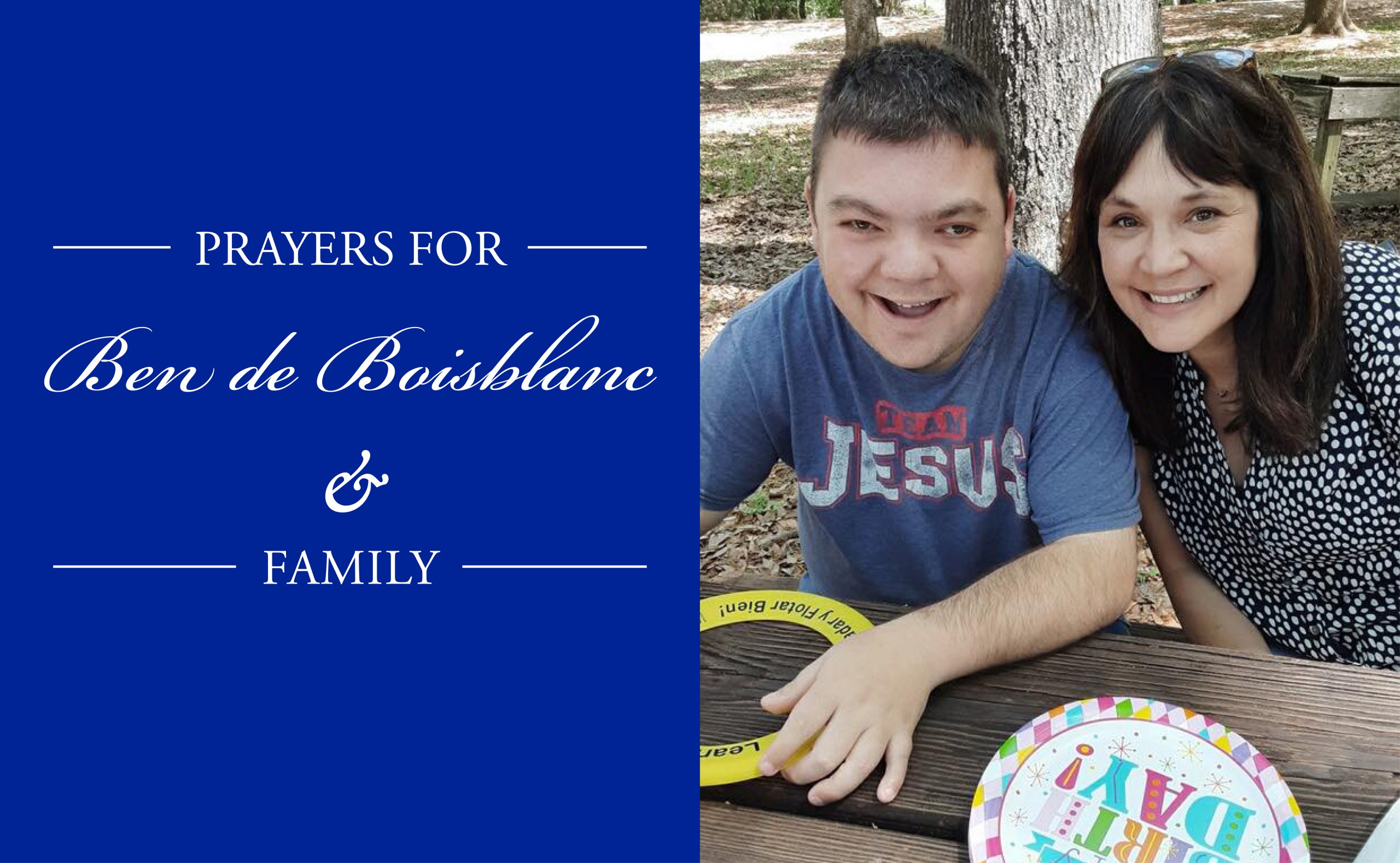 Join Us in Prayer for Ben de Boisblanc and Family