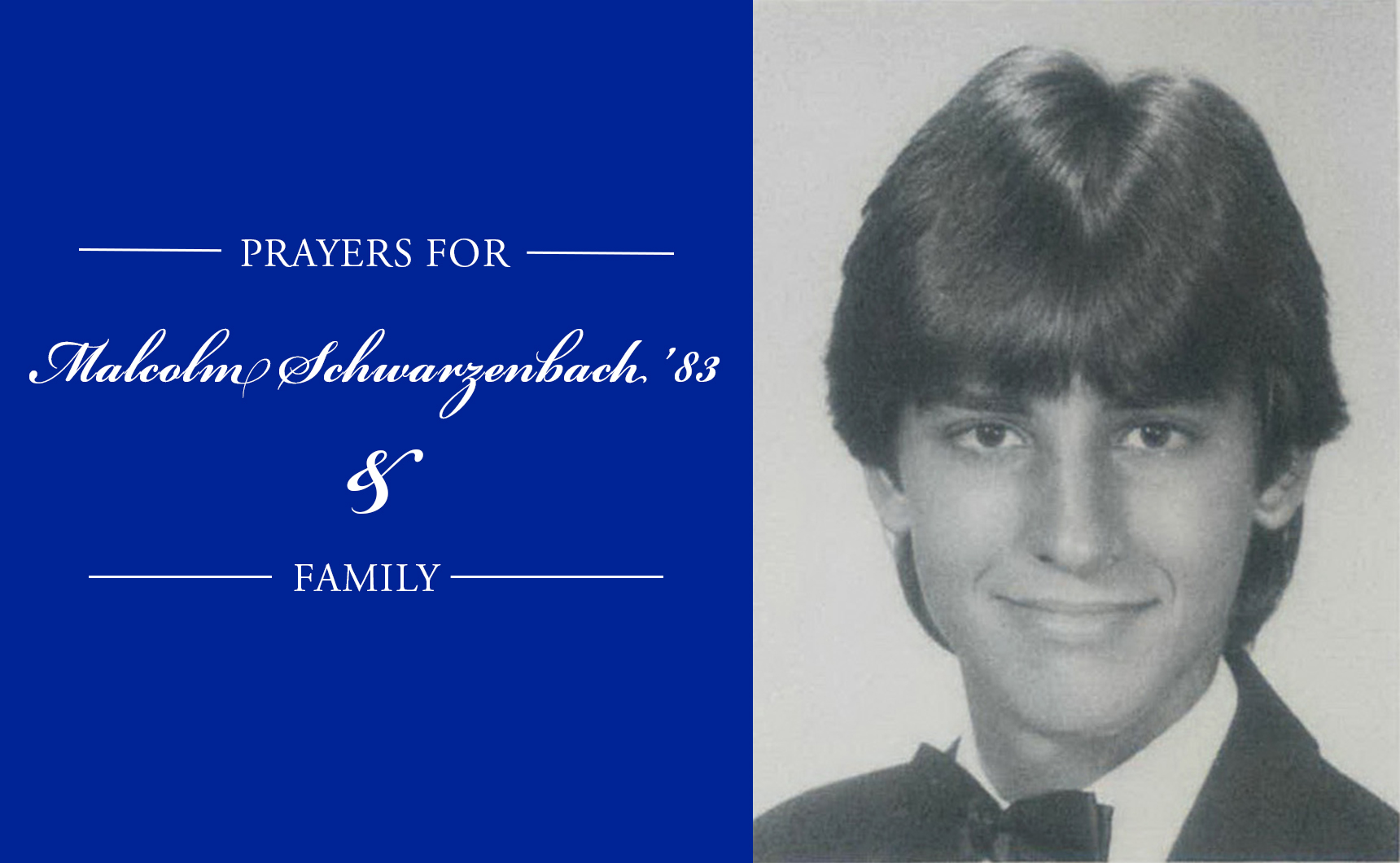 Jesuit Mourns the Passing of PAC Chairman Malcolm Schwarzenbach ’83